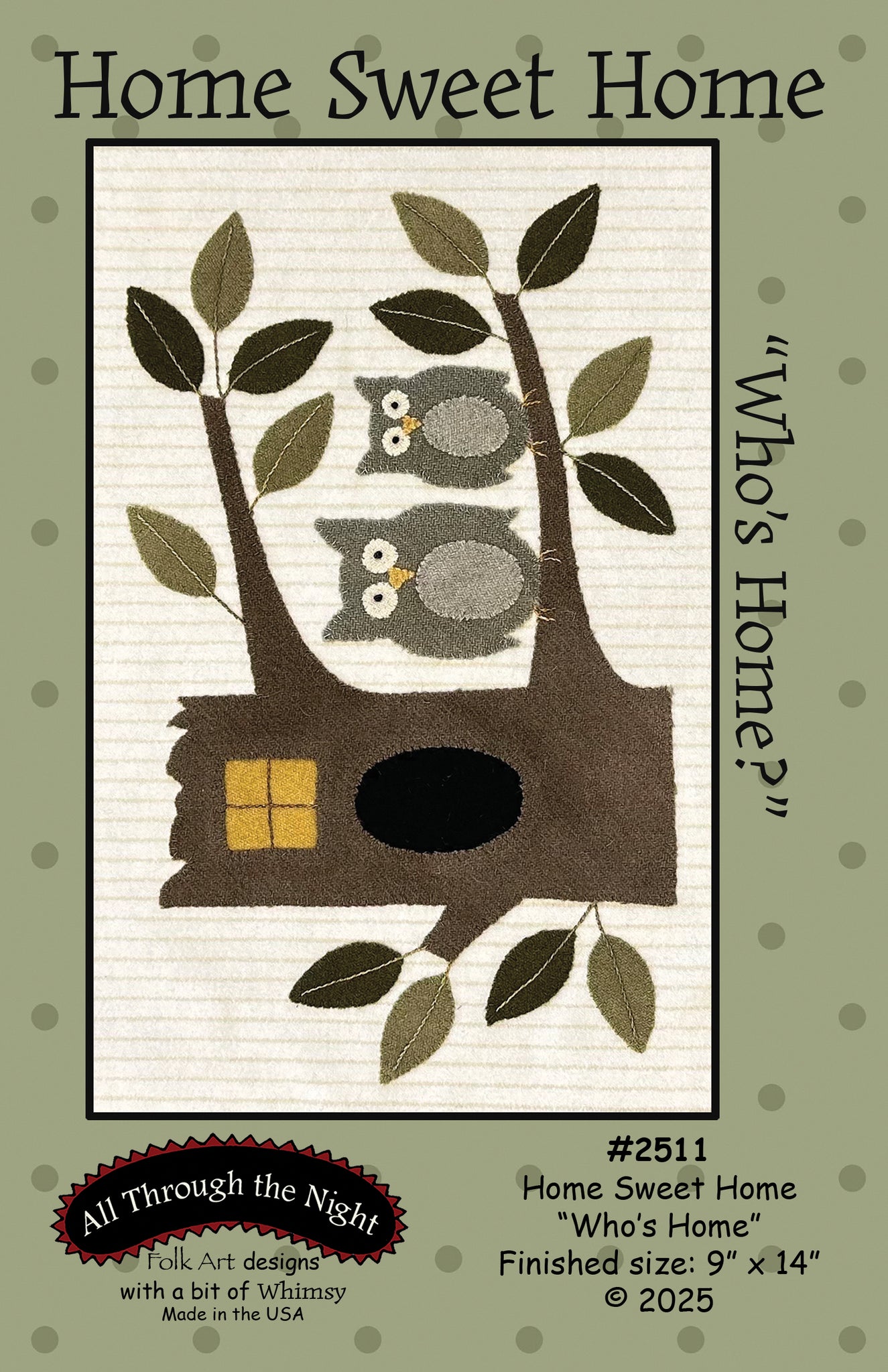 #2511 Home Sweet Home- Who's Home