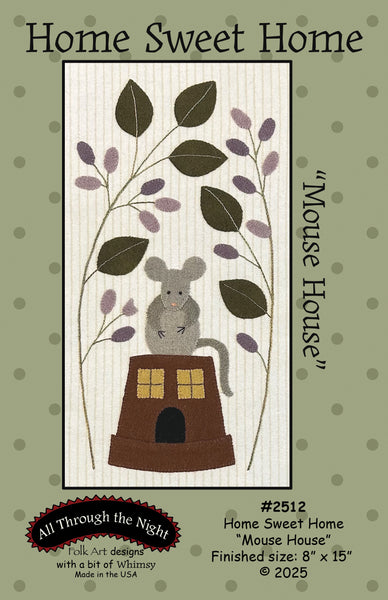 #2512 Home Sweet Home-Mouse House